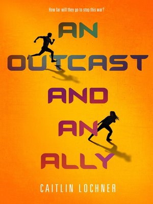 cover image of An Outcast and an Ally